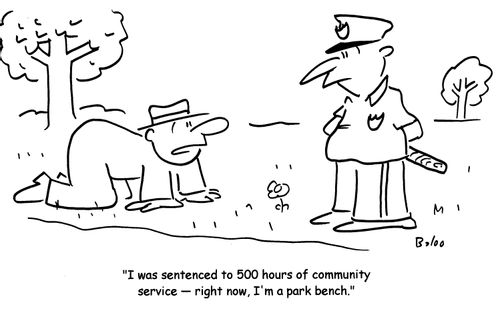'I was sentenced to 500 hours community service- right now, I'm a park bench'