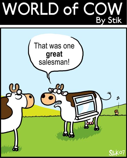 "That was one GREAT salesman!"