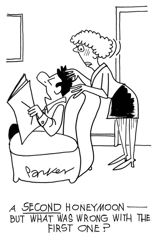 "A SECOND honeymoon - but what was wrong with the first one?"
