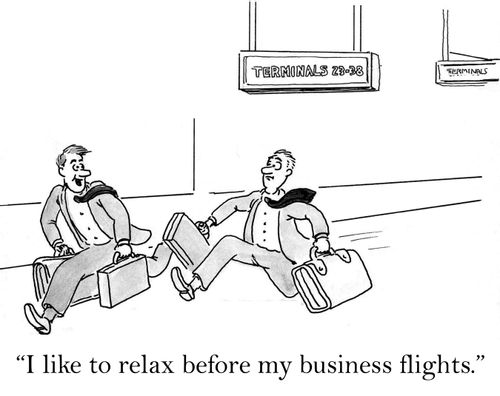 'I like to relax before my business flights.'