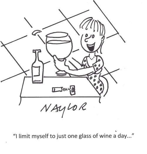 'I limit myself to just one glass of wine a day...'