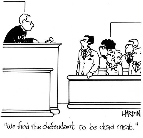 'We find the defendant to be dead meat.'