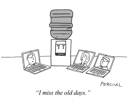 "I miss the old days."