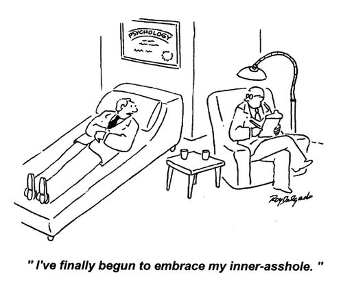 'I've finally begun to embrace my inner-asshole.'
