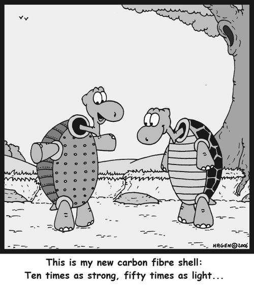 'This is my new carbon fibre shell: Ten times as strong, fifty times as light...'