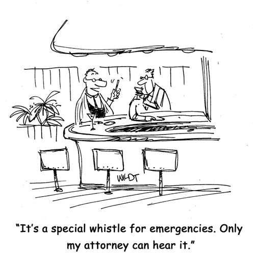 It's a special whistle for emergencies. Only my attorney can hear it.
