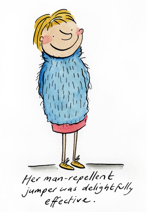 Her man-repellent jumper was delightfully effective.