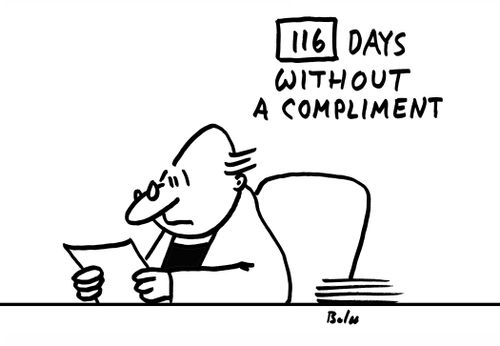 116 DAYS WITHOUT A COMPLIMENT
