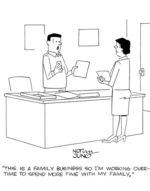 'This is a family business so I'm working overtime to spend more time with my family.'