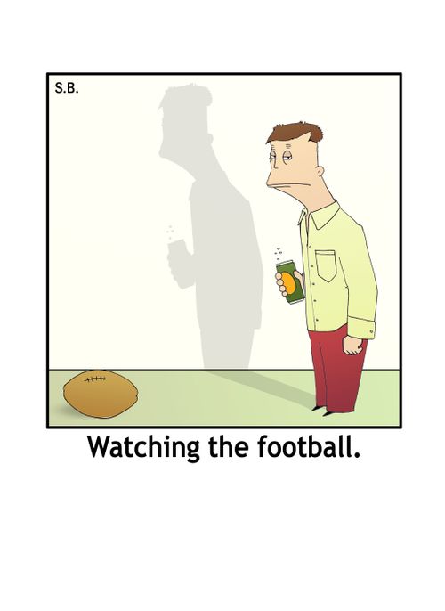 'Watching the football.'