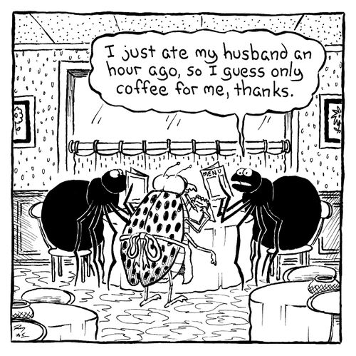 "I just ate my husband an hour ago, so I guess only coffee for me, thanks."