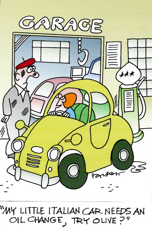 'My little Italian car needs an oil change,try olive?'