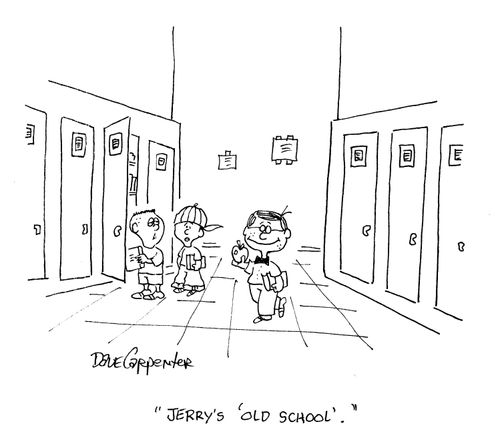 'Jerry's 'old school'.'