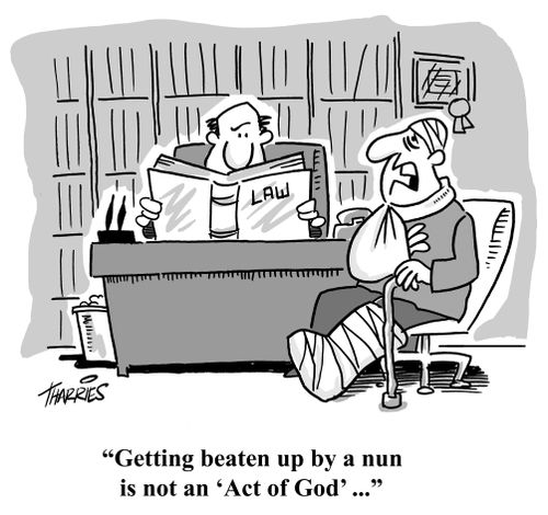 'Getting beaten up by a  nun is not an Act of God...'