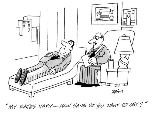'My rates vary - how sane do you want to get?'
