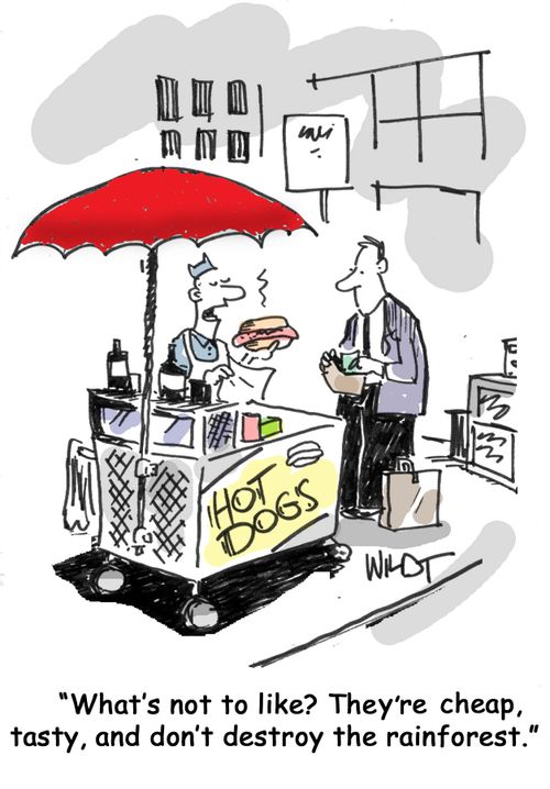 'What's not to like? They're cheap, tasty, and don't destroy the rainforest.'