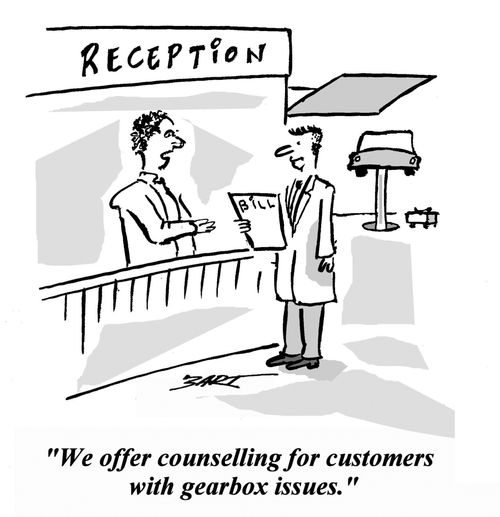 'We offer counselling for customers with gearbox issues.'
