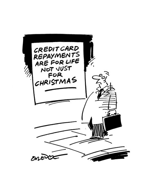 Credit card repayments are for life, not just for Christmas.