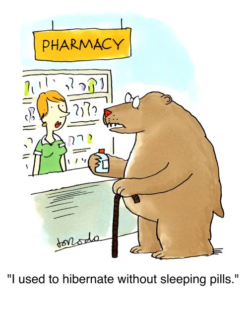 'I used to hibernate without sleeping pills.'
