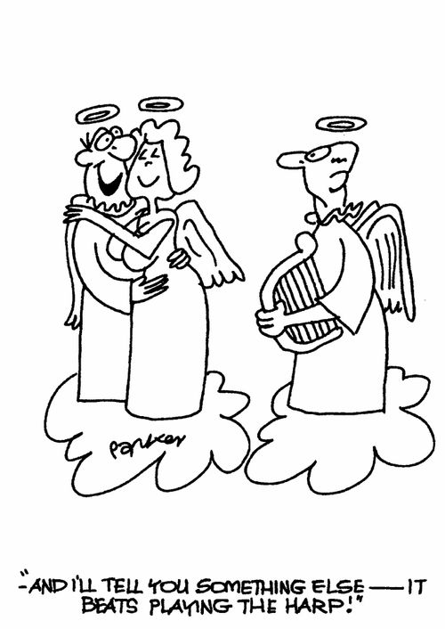'-and I'll tell you something else-it beats playing the harp!'