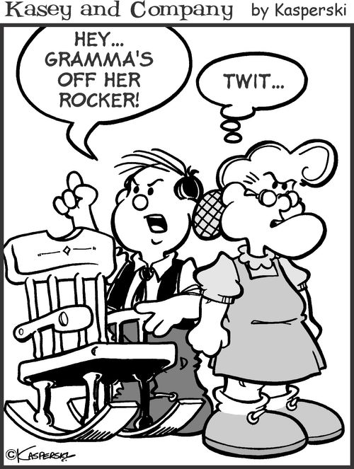 'Hey... Gramma's off her rocker!'