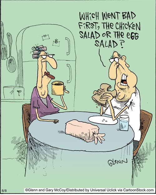 'Which went bad first, the chicken salad or the egg salad?'