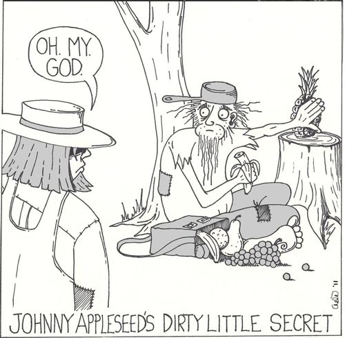 Johnny Appleseed's Dirty Little Secret