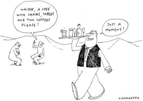 'Waiter, a café with chairs, tables and two coffees please!'