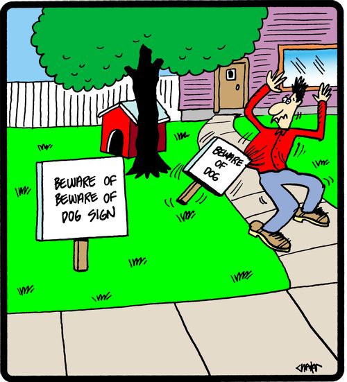 Beware of the Beware Dog Sign.