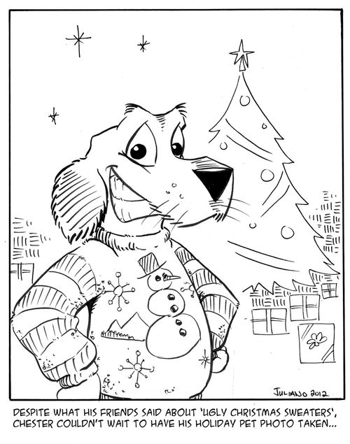 Despite what his friends said about 'ugly Christmas sweaters', Chester couldn't wait to have his holiday pet photo taken...'