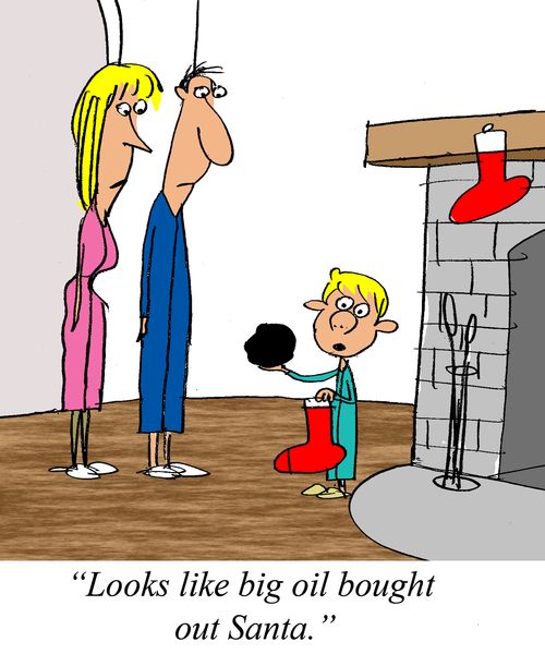 'Looks like big oil bought out Santa.'