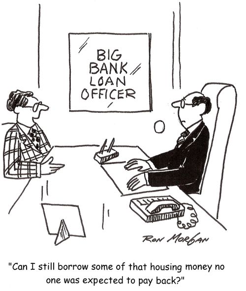 'Can I still borrow some of that housing money no one was expected to pay back?'