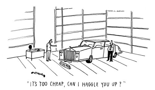 'It's too cheap, can I haggle you up?'