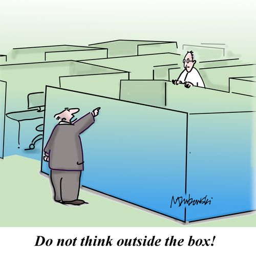 Do not think outside the box!