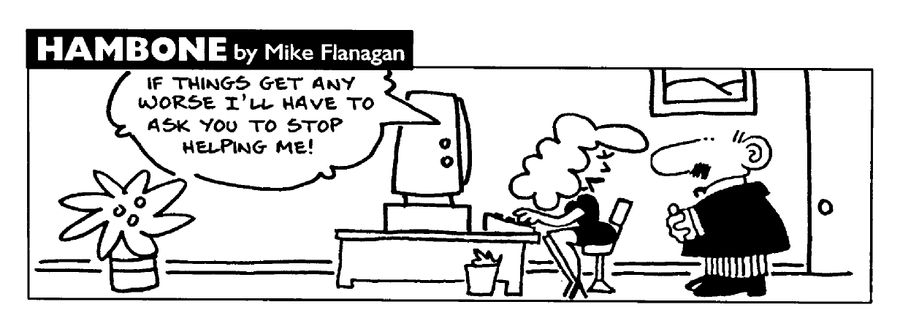 STRIP Hambone: Workers help is a hindrance