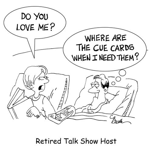 Retired Talk Show Host.
