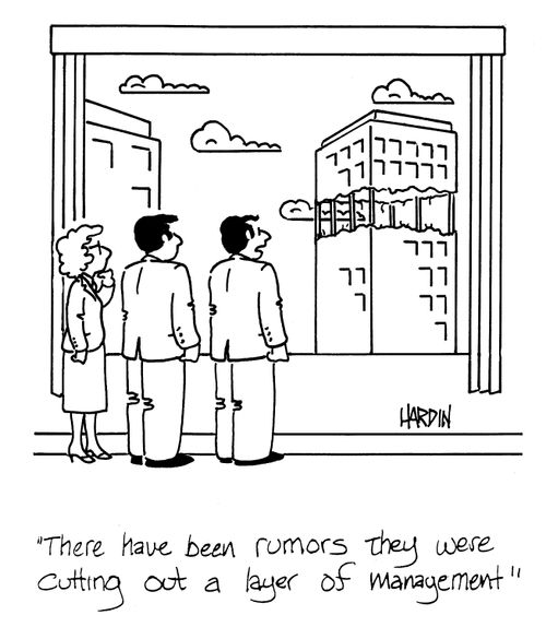 'There have been rumors they were cutting out a layer of management.'