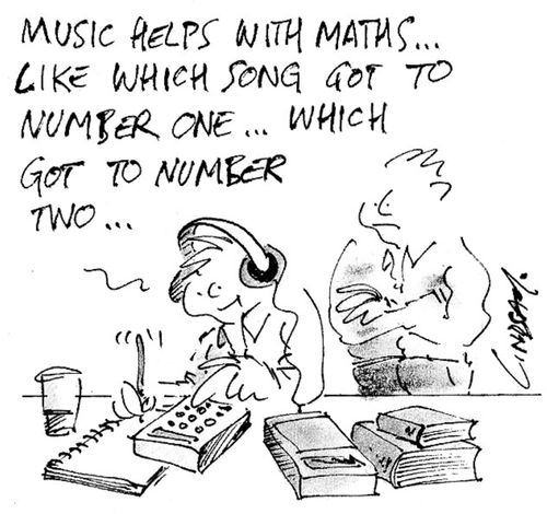 Music helps with maths.