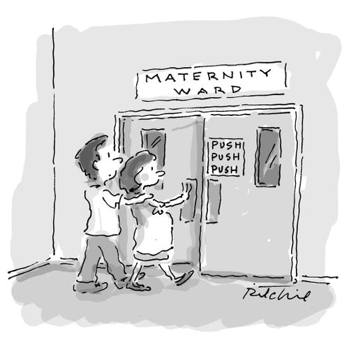 Entering Maternity ward where the door sign says 'Push, Push, Push'.