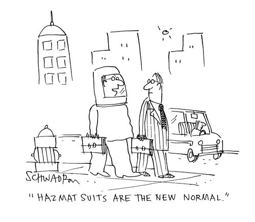 'Hazmat suits are the new normal.'