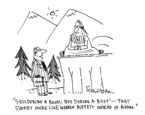 'Sell during a boom; buy during a bust - that sounds more like Warren Buffett instead of Buddha.'