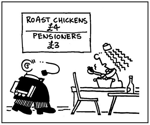 'Roast chickens £4. Pensioners £3.'