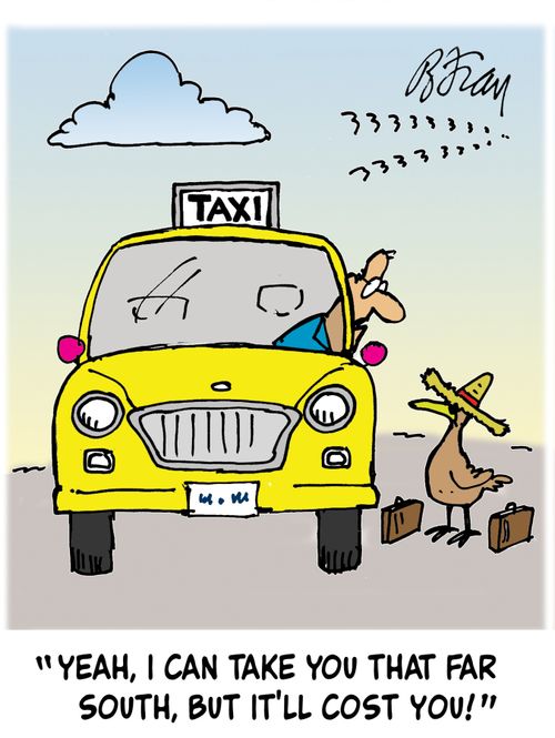 ' Yeah, I can take you that far south, but it'll cost you!'