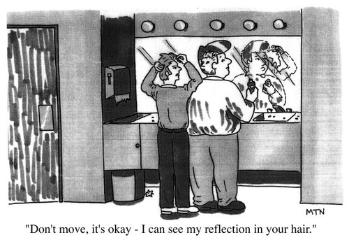 Don't move, it's okay - I can see my reflection in your hair
