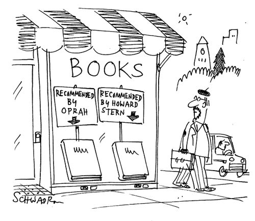 Books recommended by Oprah and Howard Stern.