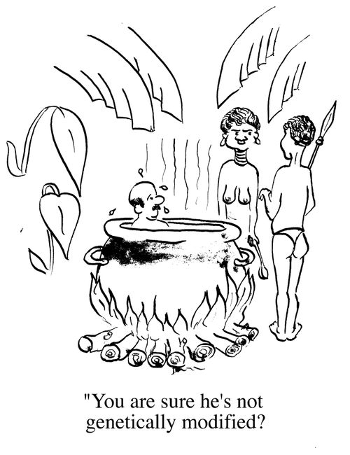 "You are sure he's not genetically modified?"