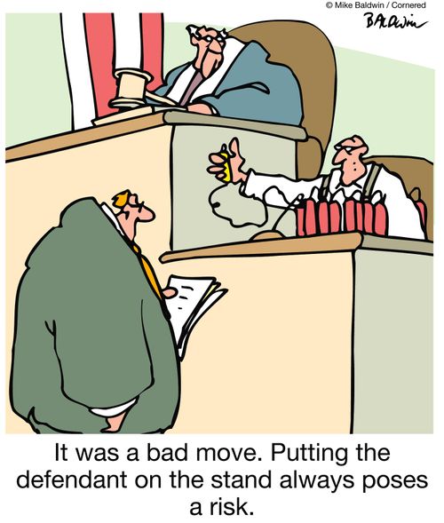 It was a bad move. Putting the defendant on the stand always poses a risk.