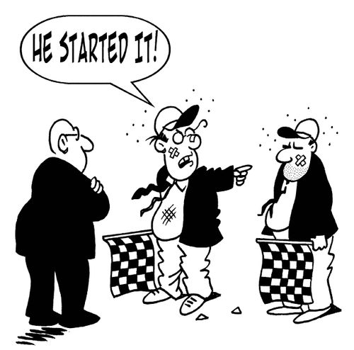 'He started it!'