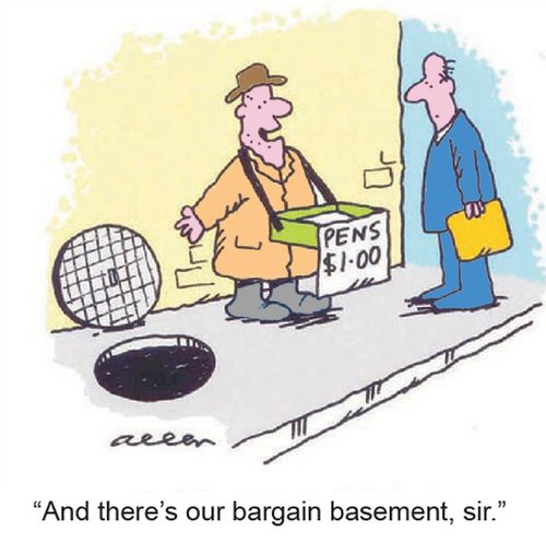 'And there's our bargain basement, sir.'