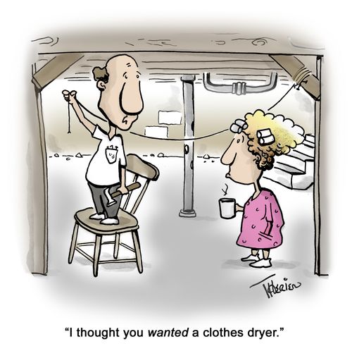 'I thought you wanted a clothes dryer.'